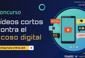 Concurso Vídeos Cortos contra el Acoso Digital